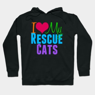 I Love My Rescue Cats Hoodie